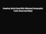 Read Cowdrey North Sand Hills (National Geographic Trails Illustrated Map) E-Book Free