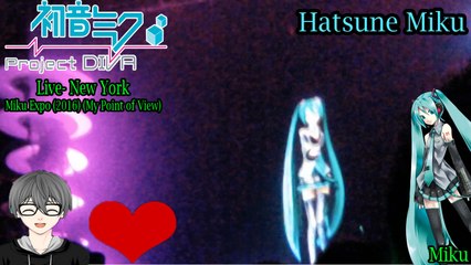 Hatsune Miku EXPO 2016 Concert- New York- Hatsune Miku- Miku (My Point of View)