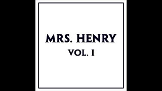 Mrs. Henry - Rock N Roll Band II