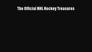 Read The Official NHL Hockey Treasures E-Book Free
