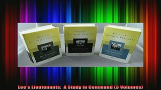 DOWNLOAD FREE Ebooks  Lees Lieutenants  A Study in Command 3 Volumes Full Free
