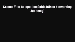 [Read] Second Year Companion Guide (Cisco Networking Academy) E-Book Free