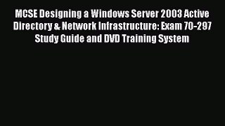 [Read] MCSE Designing a Windows Server 2003 Active Directory & Network Infrastructure: Exam