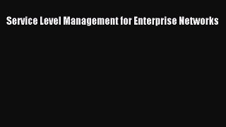 [Read] Service Level Management for Enterprise Networks E-Book Free