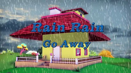 Rain Rain Go Away Come Again Another Day - Nursery Rhymes For Kids