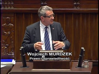 Poseł Wojciech Murdzek - Wystąpienie z dnia 09 czerwca 2016 roku.