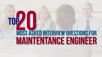 Top 20 Interview questions electrical maintenance engineer