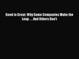 [PDF] Good to Great: Why Some Companies Make the Leap . . . And Others Don't Free Books