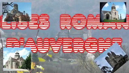 Eglises romanes d'Auvergne