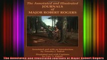 READ FREE FULL EBOOK DOWNLOAD  The Annotated and Illustrated Journals of Major Robert Rogers Full Free