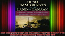 READ book  Irish Immigrants in the Land of Canaan Letters and Memoirs from Colonial and Full EBook