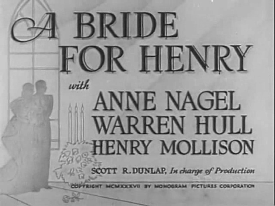 1937 A BRIDE FOR HENRY - Warren Hull, Anne Nagel - Full movie