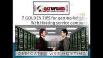 7 GOLDEN TIPS for getting Reliable Web Hosting service company