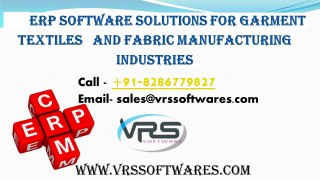 VRS UNIERP Software for Textile manufacture, Apparel, Home Fashions and Fabrics industries