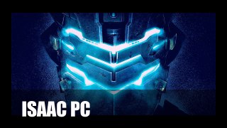 Dead Space - ISAAC pc Desktop