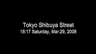 Tokyo Shibuya Street - Mar.29, 2008