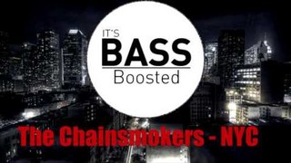 The Chainsmokers - NYC (JayKode Remix)[Bass boosted]