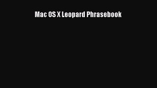 Download Mac OS X Leopard Phrasebook PDF Online