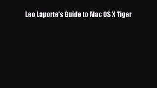 Download Leo Laporte's Guide to Mac OS X Tiger PDF Online