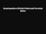 Read Encyclopaedia of British Pottery and Porcelain Marks Ebook Free