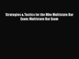 Read Strategies & Tactics for the Mbe Multistate Bar Exam: Multistate Bar Exam Ebook Free