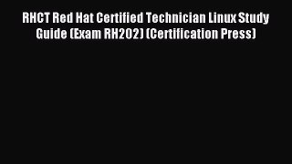 Read RHCT Red Hat Certified Technician Linux Study Guide (Exam RH202) (Certification Press)