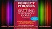 READ FREE FULL EBOOK DOWNLOAD  Perfect Phrases for Setting Performance Goals Second Edition Perfect Phrases Series Full Free
