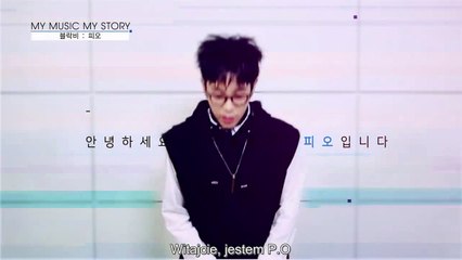 [PL SUB] 160527 My Music My Story (P.O)