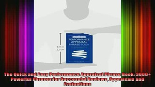 DOWNLOAD FREE Ebooks  The Quick and Easy Performance Appraisal Phrase Book 3000 Powerful Phrases for Full Free