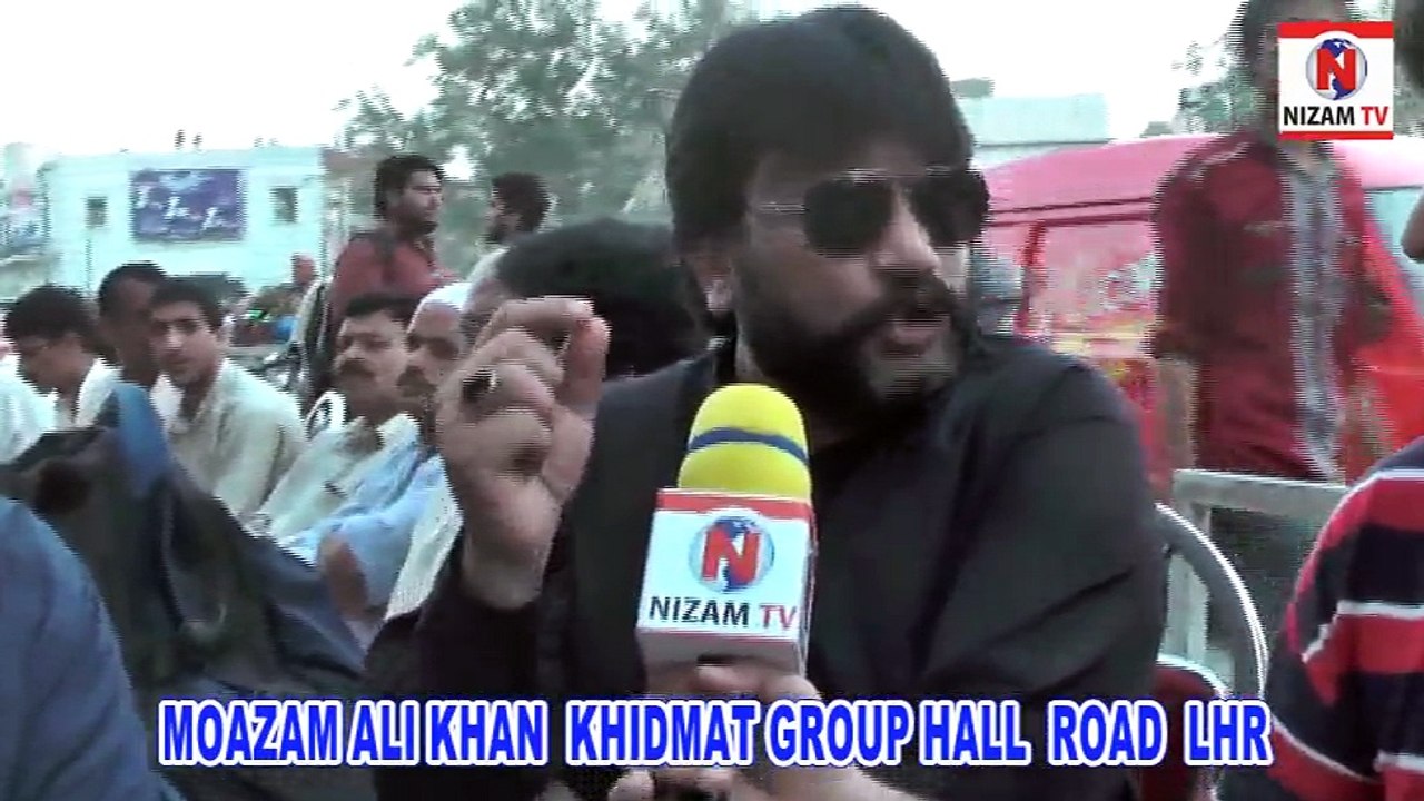Moazam Ali Khan Khidmat Group Hall Road Lahore, Nizam TV