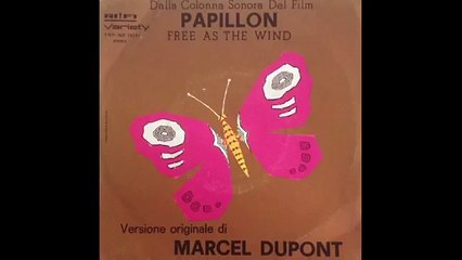 Marcel Dupont ‎– Maria Schneider (OST Papillon) 7”