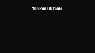 Read The Kinfolk Table Ebook Free