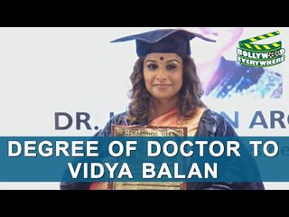 Exclusive : Rai University Confer Vidya Balan With The "Degree Of Doctor"