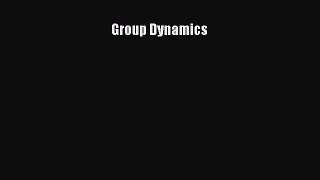 Read Group Dynamics Ebook Free