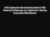 [PDF] 2005 Lippincott's Nursing Drug Guide for PDA: Powered by Skyscape Inc. (Lippincott's