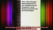 READ book  The Strategic Management of Intellectual Capital and Organizational Knowledge Full EBook