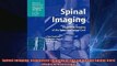FREE DOWNLOAD  Spinal Imaging Diagnostic Imaging of the Spine and Spinal Cord Medical Radiology  FREE BOOOK ONLINE