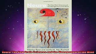 READ book  Neuro The New Brain Sciences and the Management of the Mind  BOOK ONLINE