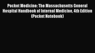 [PDF] Pocket Medicine: The Massachusetts General Hospital Handbook of Internal Medicine 4th