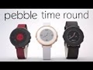 Pebble Time Round: The Thinnest Smartwatch Ever!!
