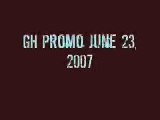 GH June 23 2007 promo