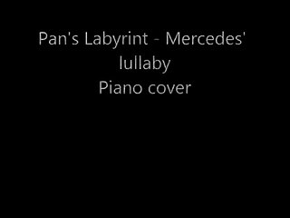 Me playing Mercedes lullaby from Pans labyrinth