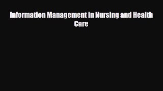 Download Information Management in Nursing and Health Care PDF Full Ebook