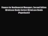 Read Finance for Nonfinancial Managers Second Edition (Briefcase Books Series) (Briefcase Books