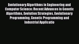 [Read] Evolutionary Algorithms in Engineering and Computer Science: Recent Advances in Genetic
