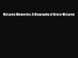 [Read] McLaren Memories: A Biography of Bruce McLaren ebook textbooks