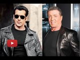 Sylvestor Stallone Wants To Make An Action Film With Salman Khan | 'Expendables 4'