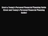 Read Ernst & Young's Personal Financial Planning Guide (Ernst and Young's Personal Financial