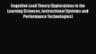 Download Book Cognitive Load Theory (Explorations in the Learning Sciences Instructional Systems