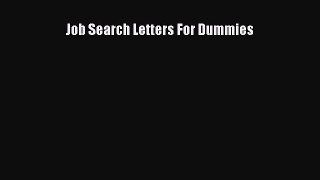 Read Job Search Letters For Dummies ebook textbooks